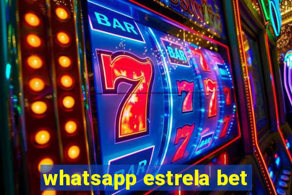 whatsapp estrela bet